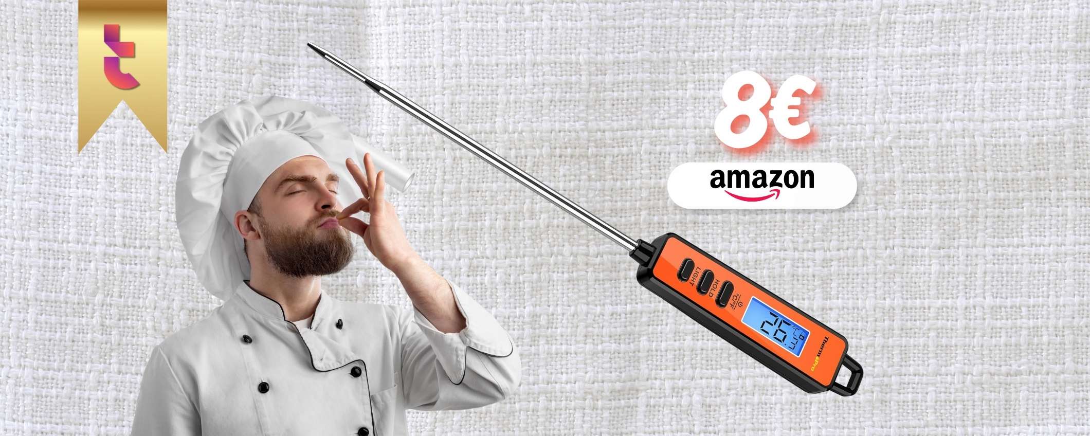 Cucina da chef e centra la cottura con il termometro inox a 8€ Cucina da chef e centra la cottura con il termometro inox a 8€