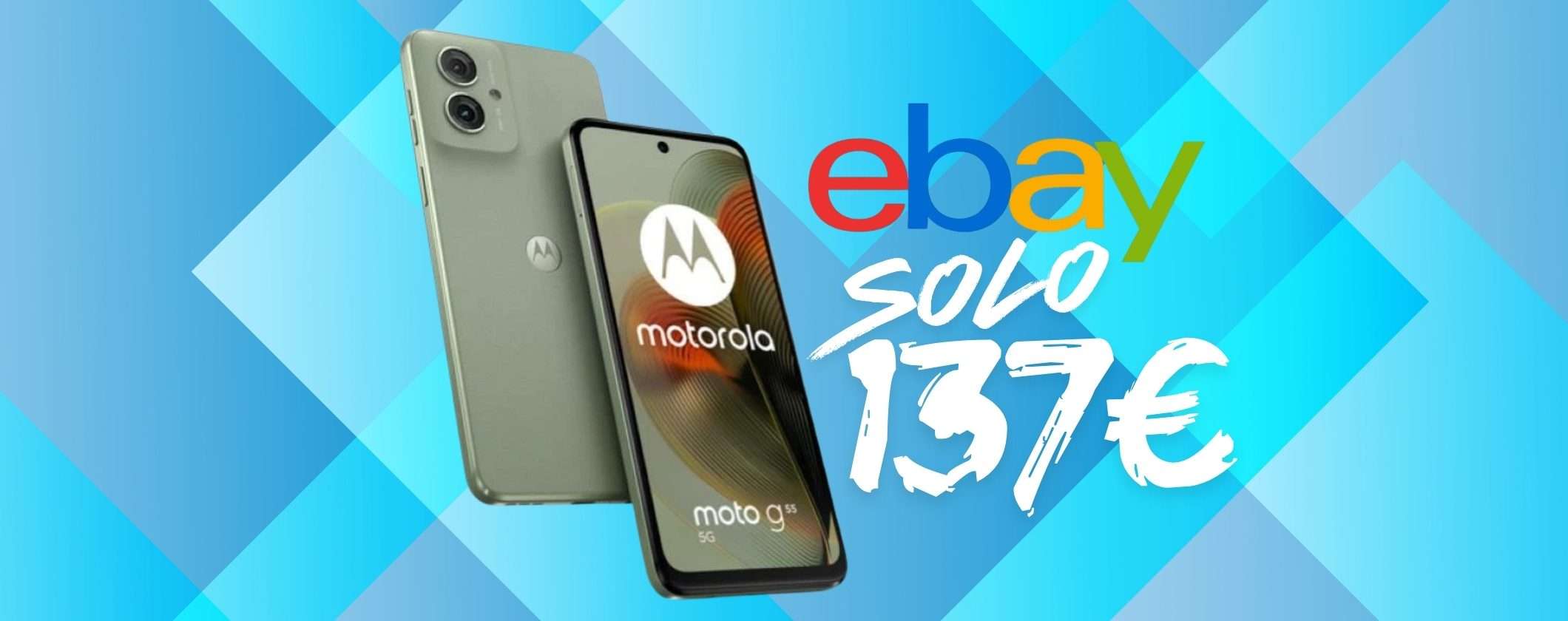 Motorola Moto G55 5G da 256GB è su eBay a soli 137€, un vero affare Motorola Moto G55 5G da 256GB è su eBay a soli 137€, un vero affare
