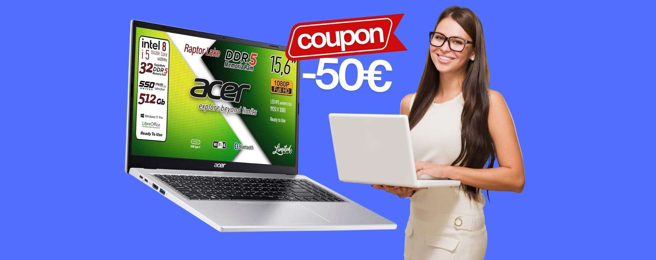 Notebook Acer con Intel Core i5, 32GB di RAM e SSD da 512GB in promo Amazon
