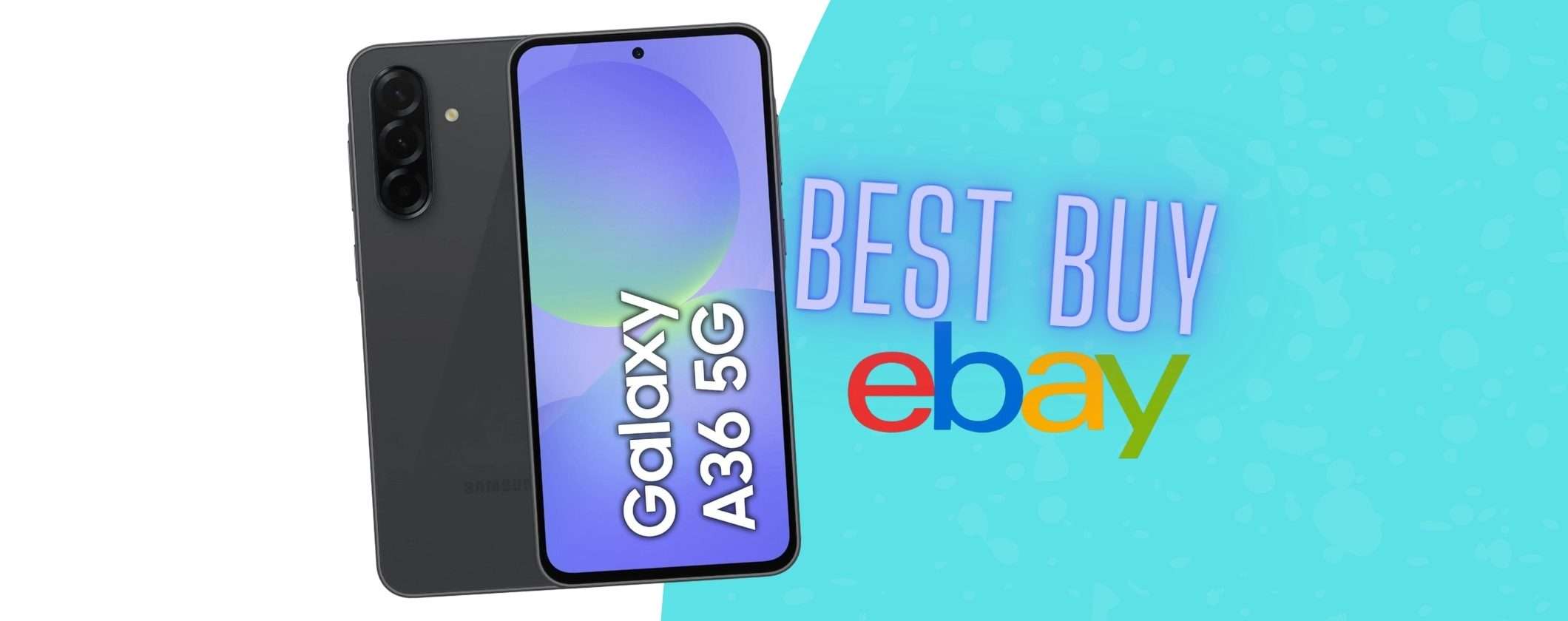 Samsung Galaxy A36 da 256GB con il codice segreto eBay è un best buy