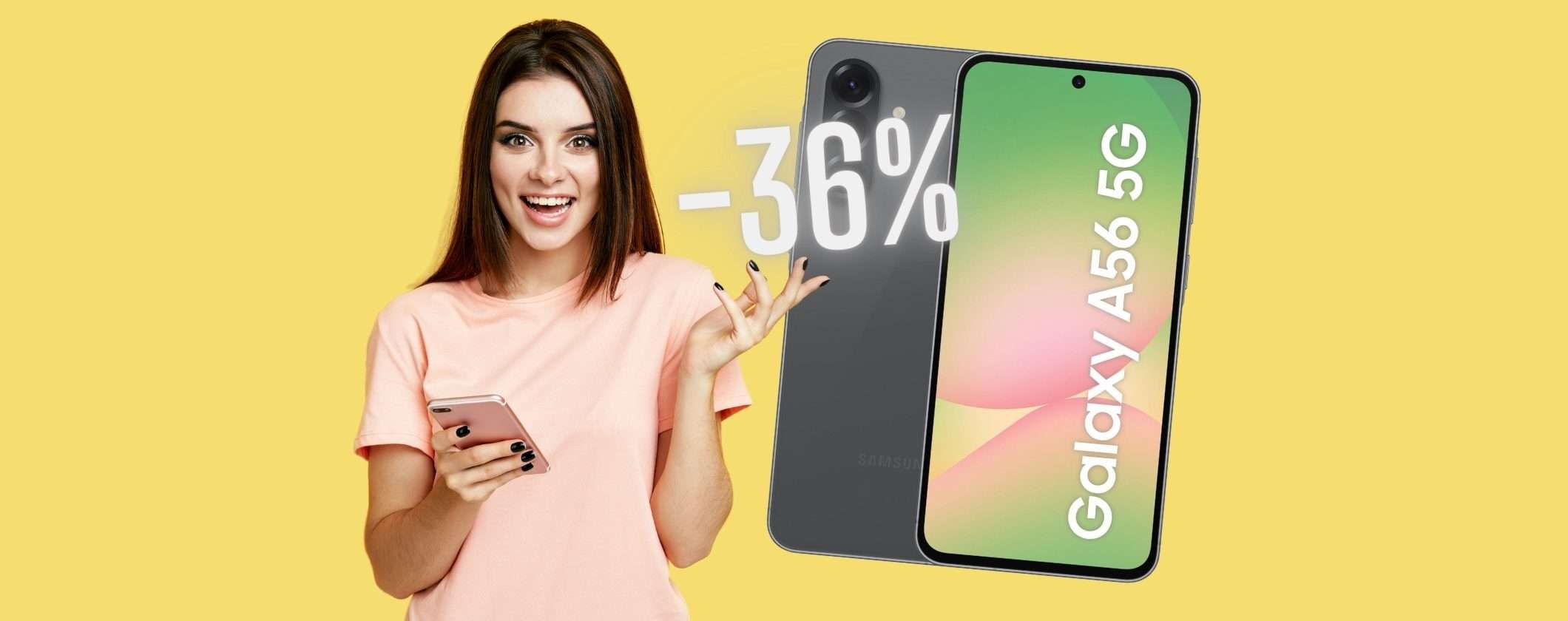 Samsung Galaxy A56 5G in questa fascia di prezzo non ha nessun rivale (-36%) Samsung Galaxy A56 5G in questa fascia di prezzo non ha nessun rivale (-36%)