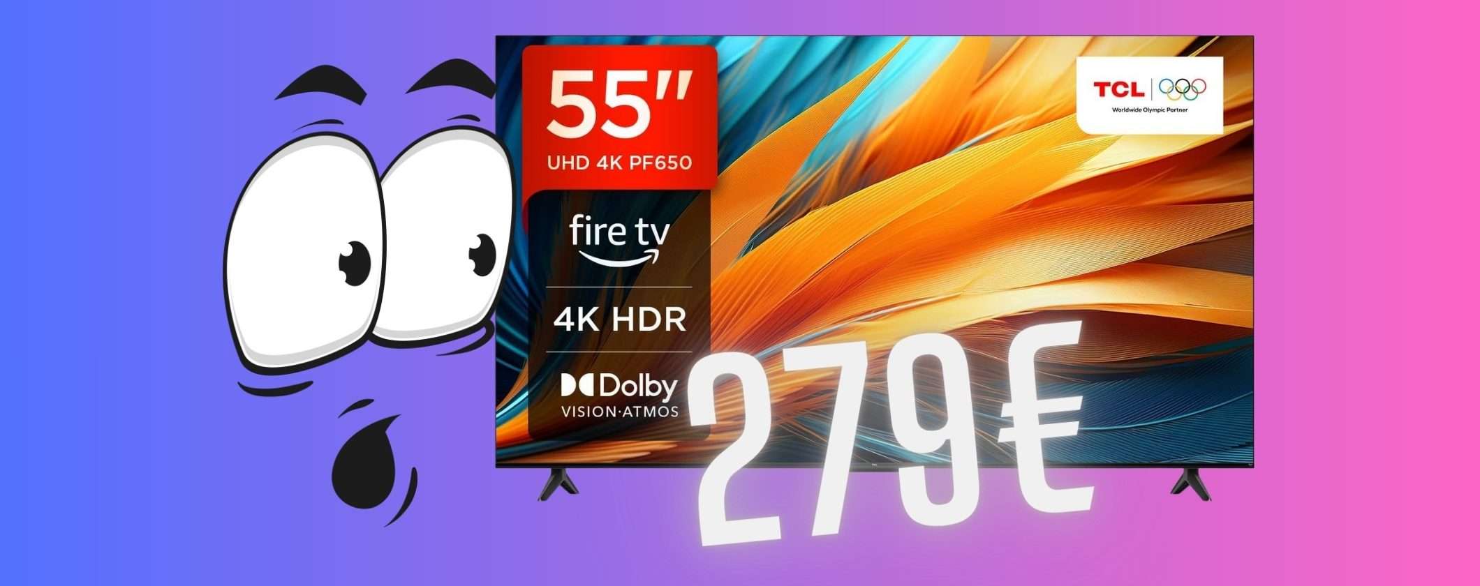 Smart TV TCL 4K UHD da 55 pollici a soli 279€: una follia da non perdere Smart TV TCL 4K UHD da 55 pollici a soli 279€: una follia da non perdere