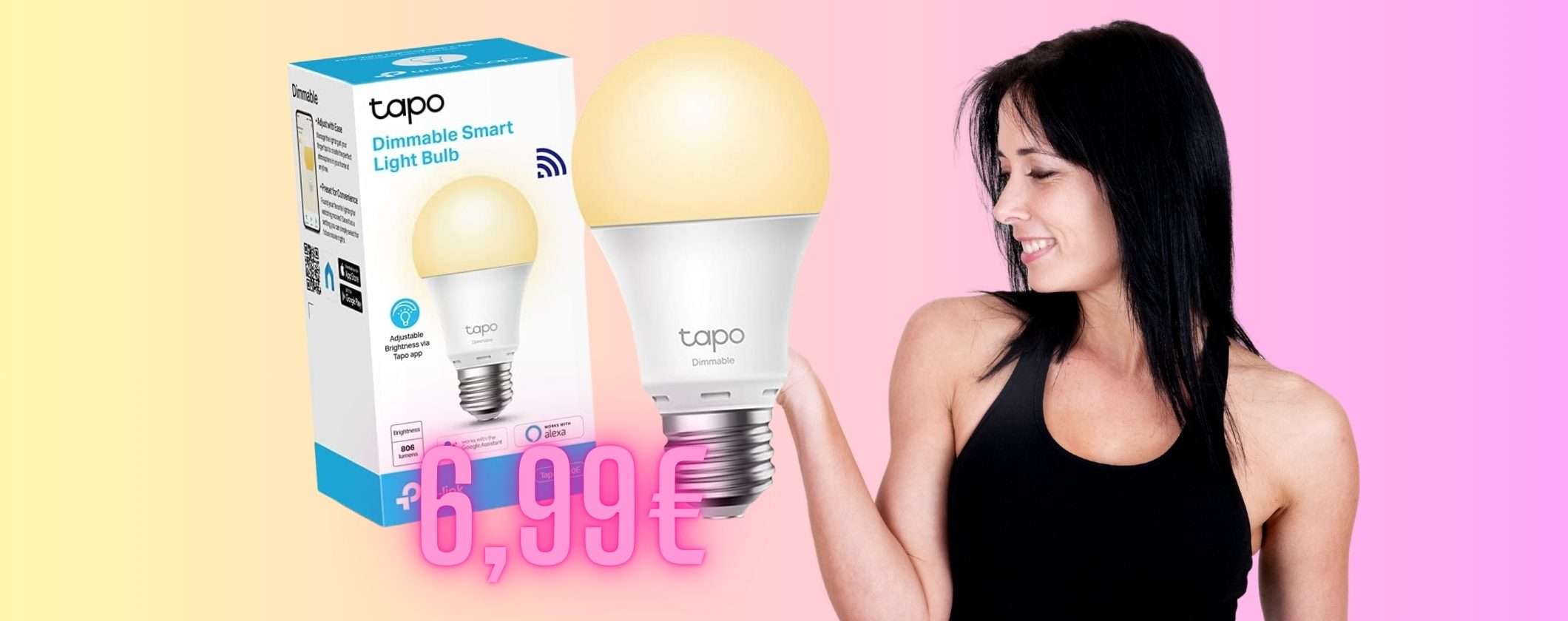 Tapo L510E: lampadina WiFi compatibile con Alexa e Google a soli 6,99€ Tapo L510E: lampadina WiFi compatibile con Alexa e Google a soli 6,99€