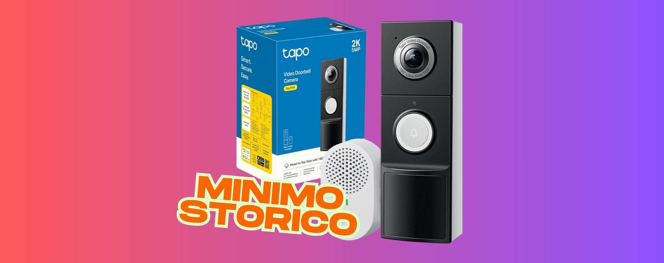 Videocitofono Tapo D235 con visione notturna a 180° al minimo storico