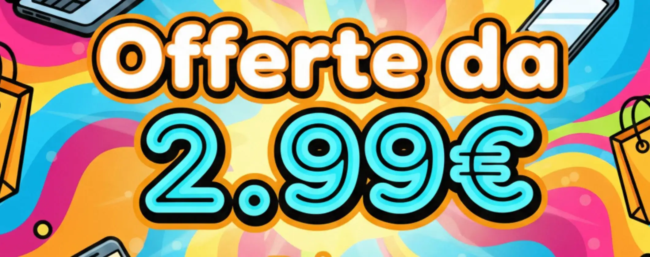 Amazon Festa Offerte Prime, l'anticipo: occasioni PAZZESCHE da 2,99€