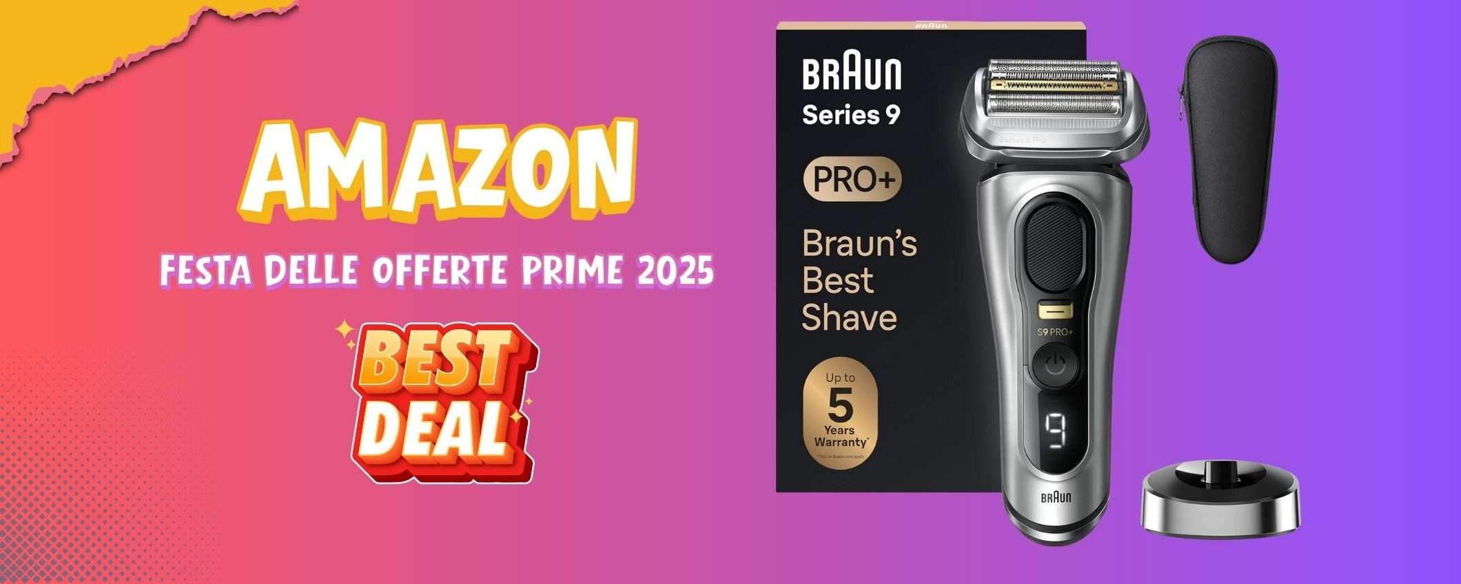 Rasoio elettrico Braun Series 9 in SCONTO FLASH (-52%): idea regalo Prime Day
