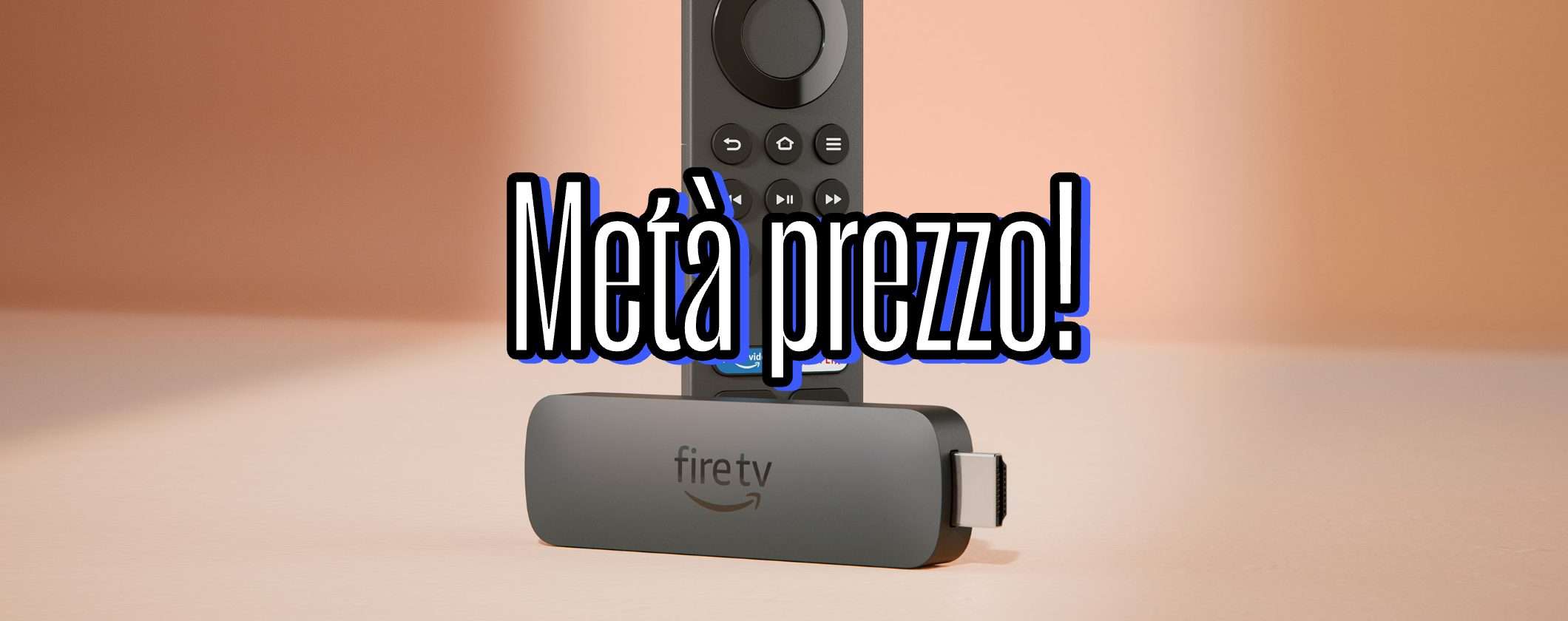 Fire TV Stick 4K: metà prezzo per il gioiellino che rende smart la tua tv
