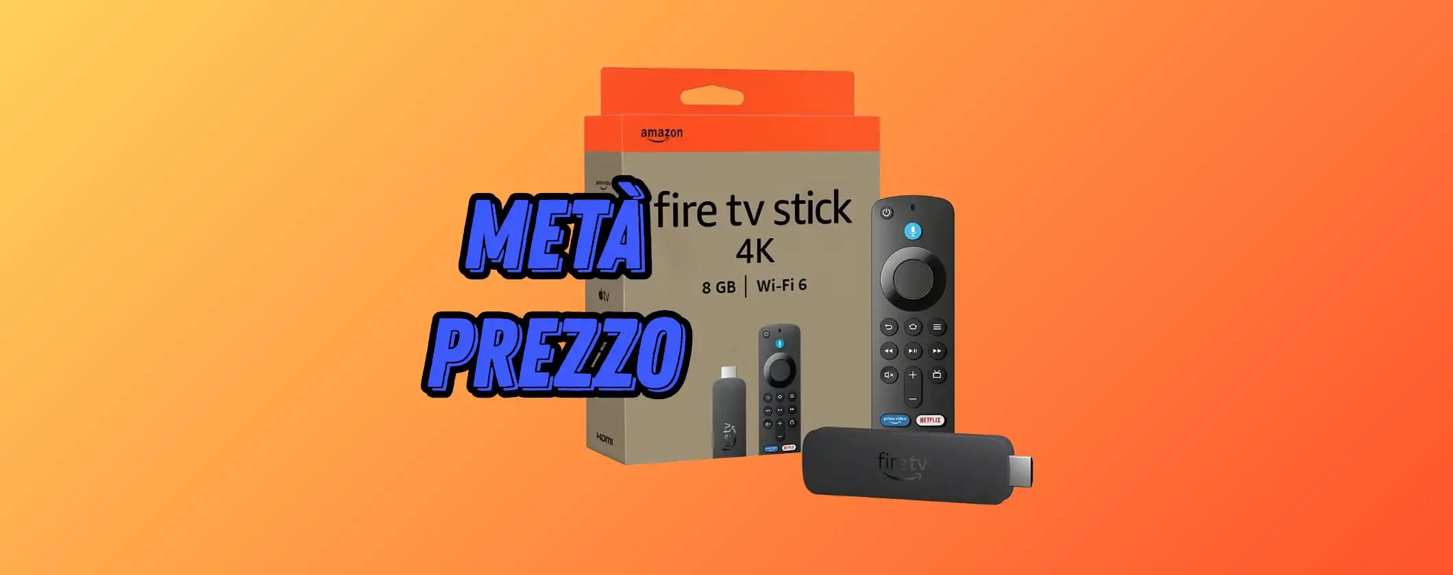 Nuova Fire TV Stick 4K in offerta a metà prezzo su Amazon