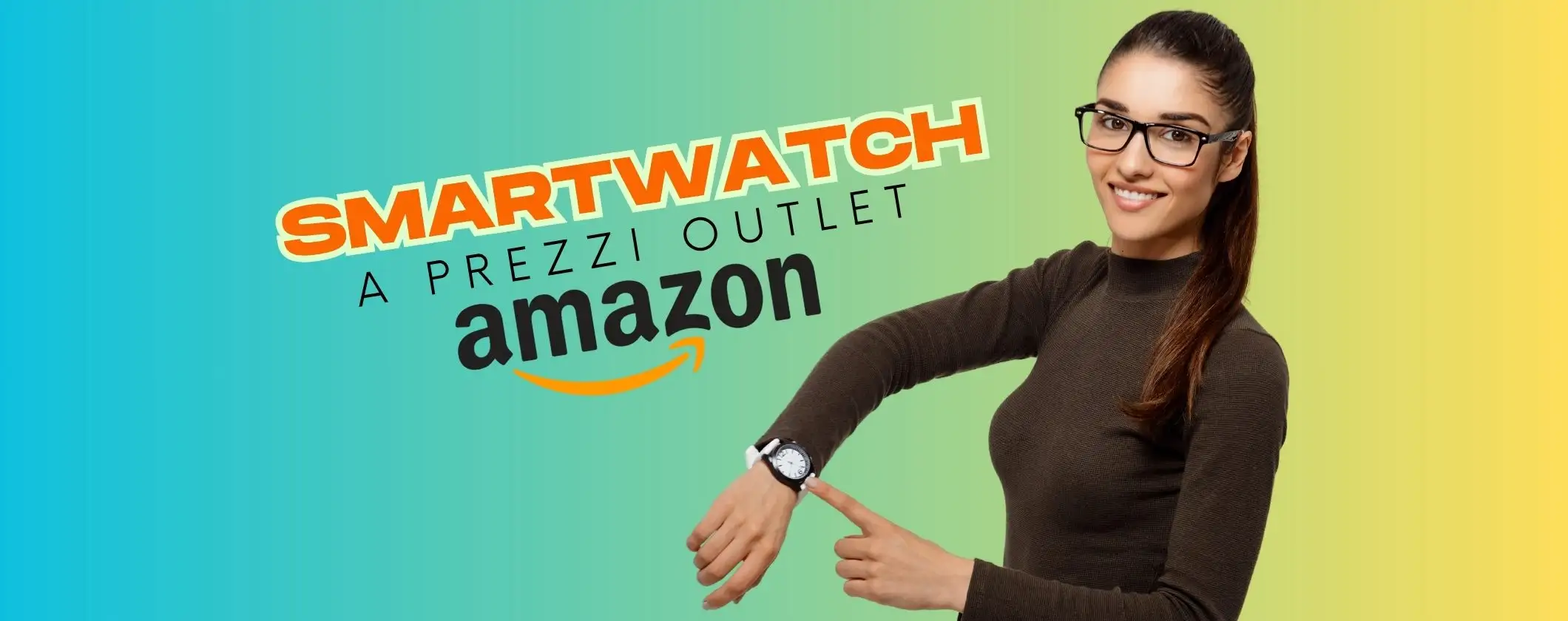 Offerte bomba su Amazon per 5 smartwatch fantastici