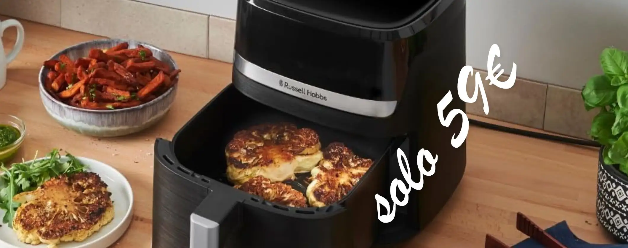 Russell Hobbs: friggitrice ad aria da 5,5L con 9 funzioni e la cucina prende il volo