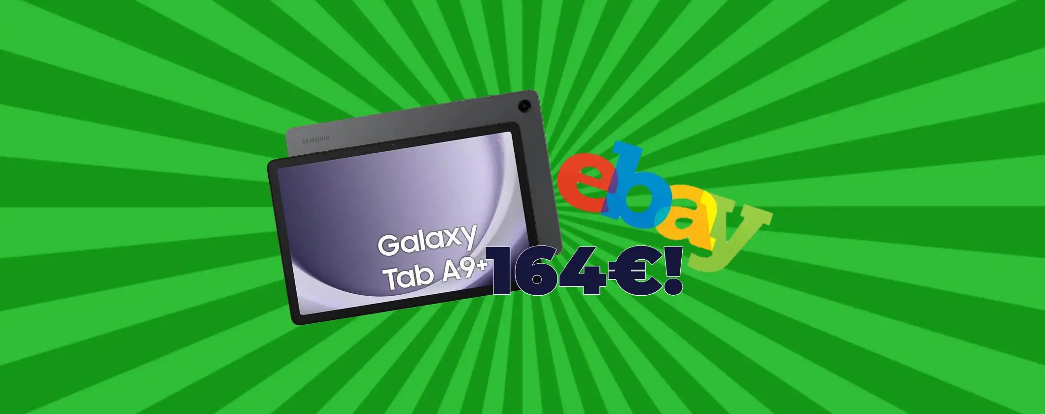 Tablet Samsung sotto i 170€? Il Galaxy Tab A9+ è in super offerta