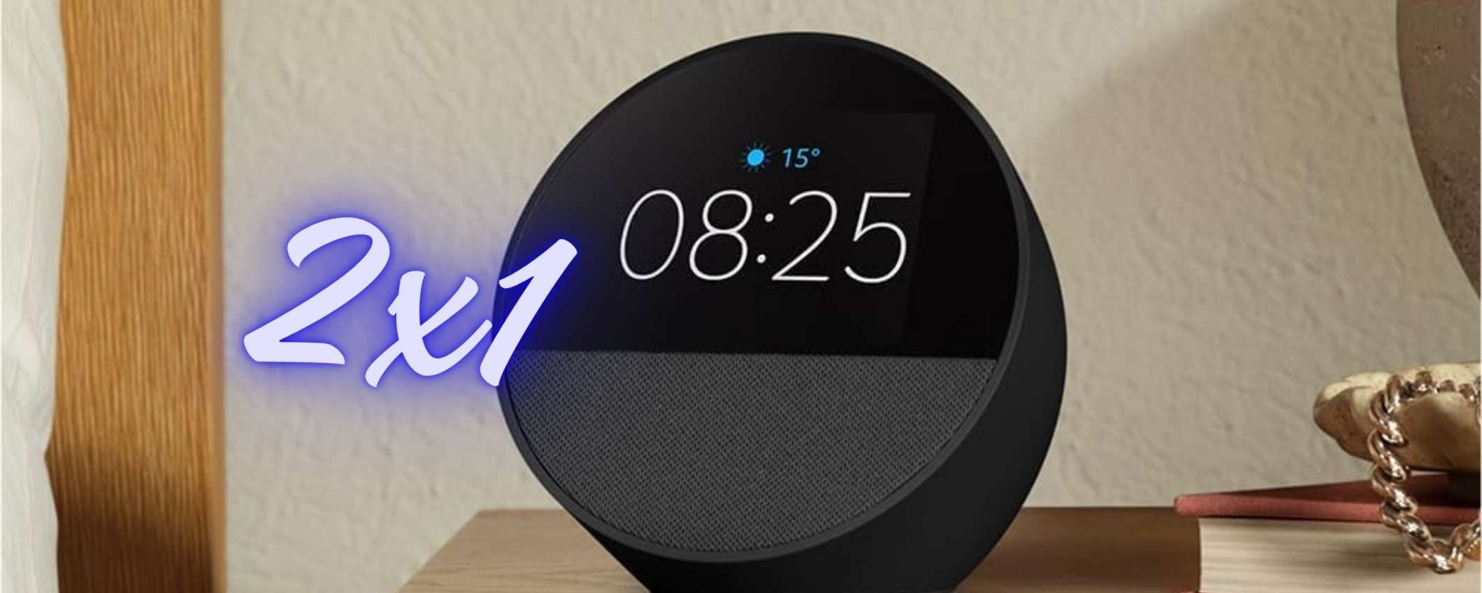 Echo Spot si duplica per il Black Friday: il secondo lo paghi solo 3,99€