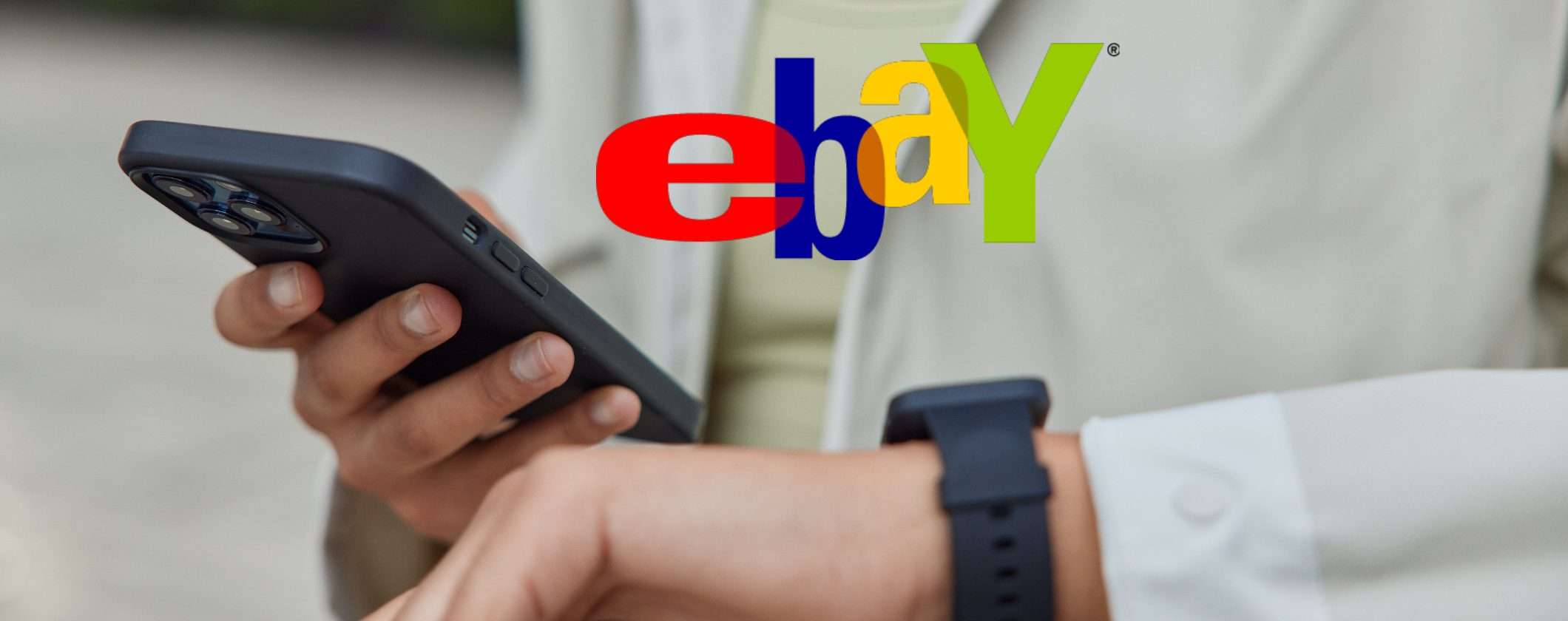 Gli smartwatch al miglior prezzo li trovi su eBay con il nuovo coupon