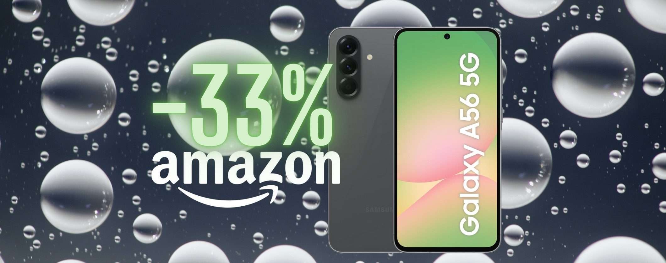 Samsung Galaxy A56 5G vince la sfida del migliore medio gamma (-33%)