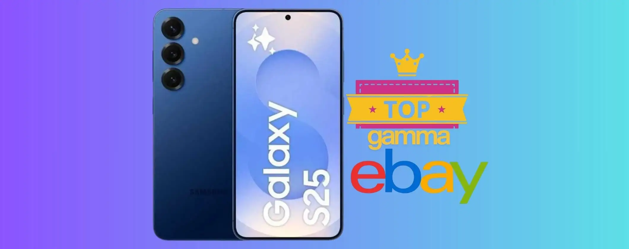 Samsung Galaxy S25 da 256GB scontatissimo su eBay: il top gamma da acquistare