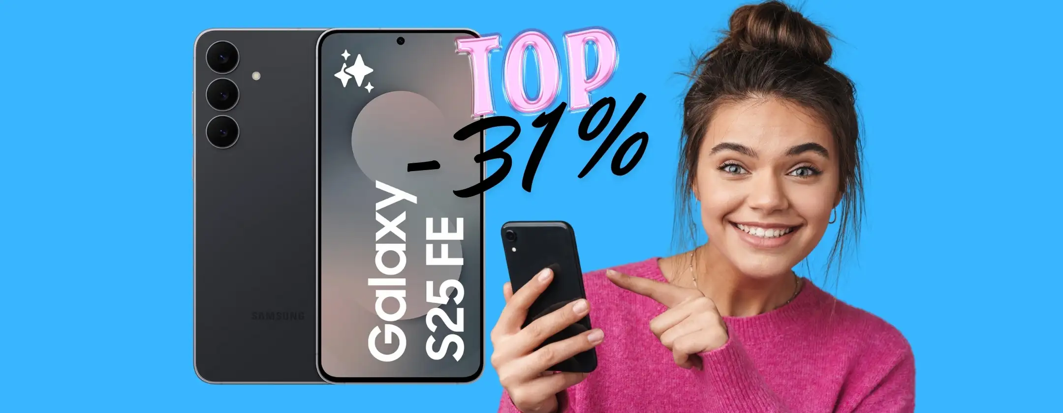 Samsung Galaxy S25 FE da 256GB: qualità top a un prezzo molto più basso