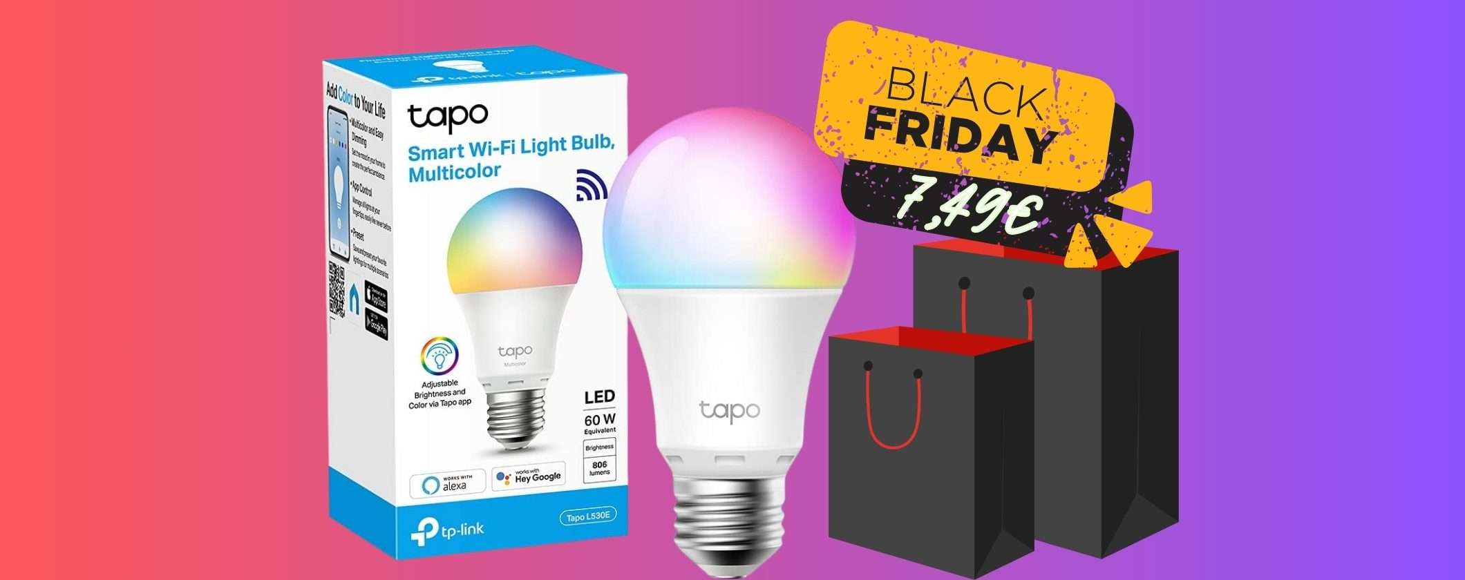 Tapo L530E: lampadina WiFi colorata per tanti scenari a 7,49€ (Black Friday)
