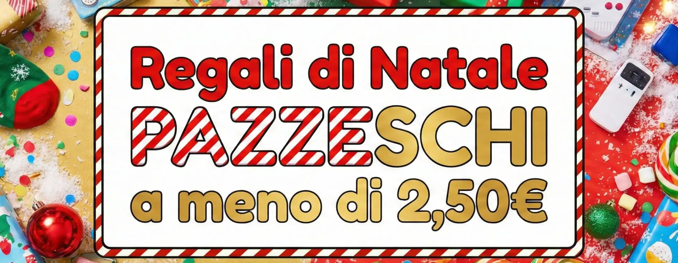 Regali di Natale a meno di 2,50€: i PENSIERINI di Amazon Haul sono TOP