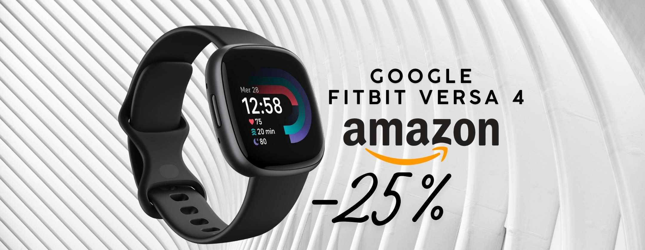Google Fitbit Versa 4: tutto per tenerti in forma e il prezzo è ottimo ...