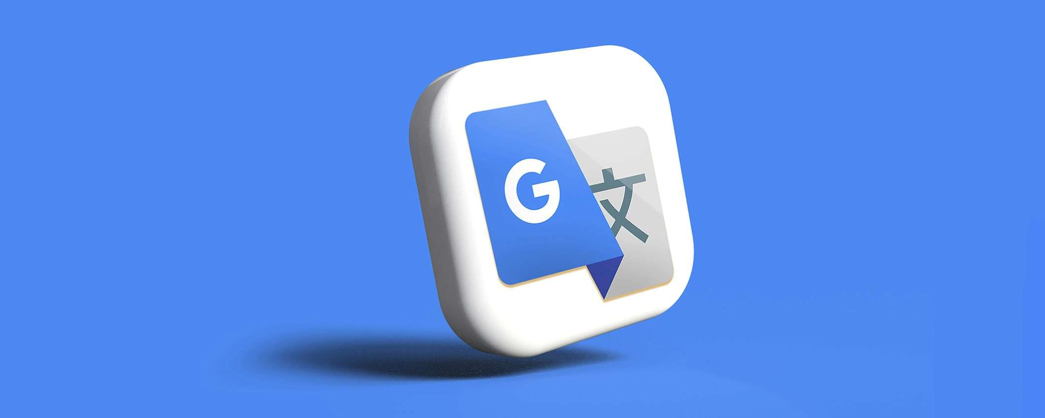 Google Traduttore diventa ancora più intelligente con i nuovi modelli Gemini