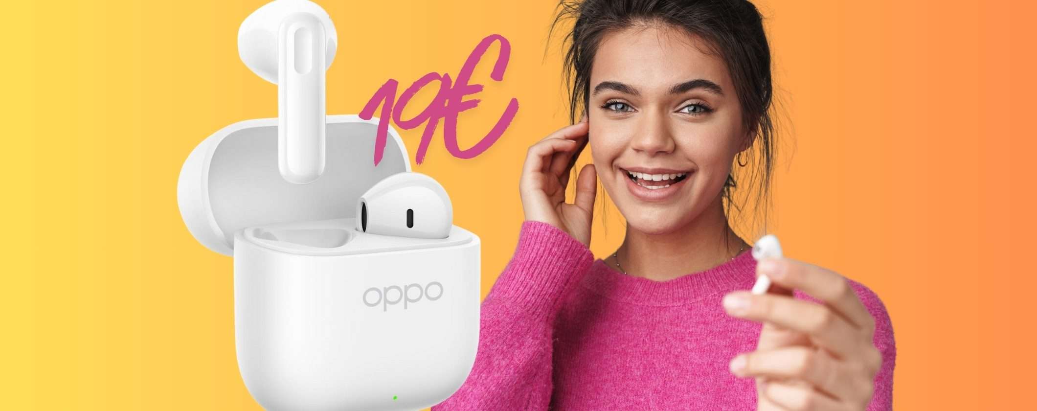 Ultima possibilità oggi (Black Friday) per avere le OPPO Enco Buds3 a 19€