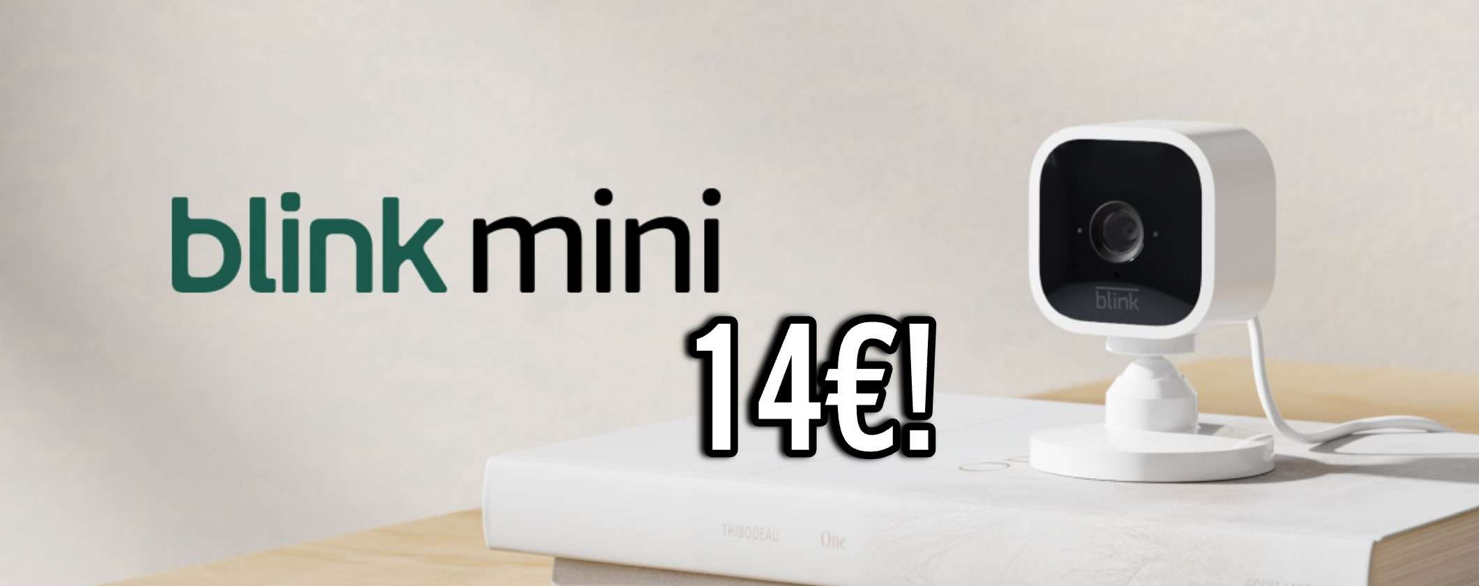 Videocamera di Sicurezza Intelligente Blink Mini a soli 14€ su Amazon