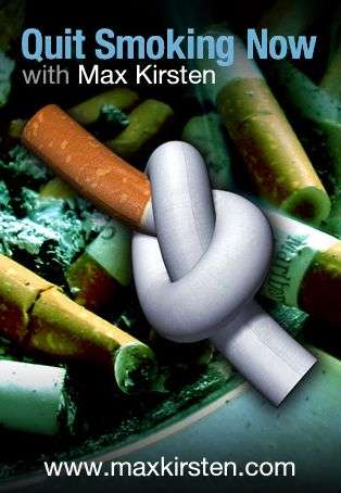 Quit Smoking Now with Max Kirsten